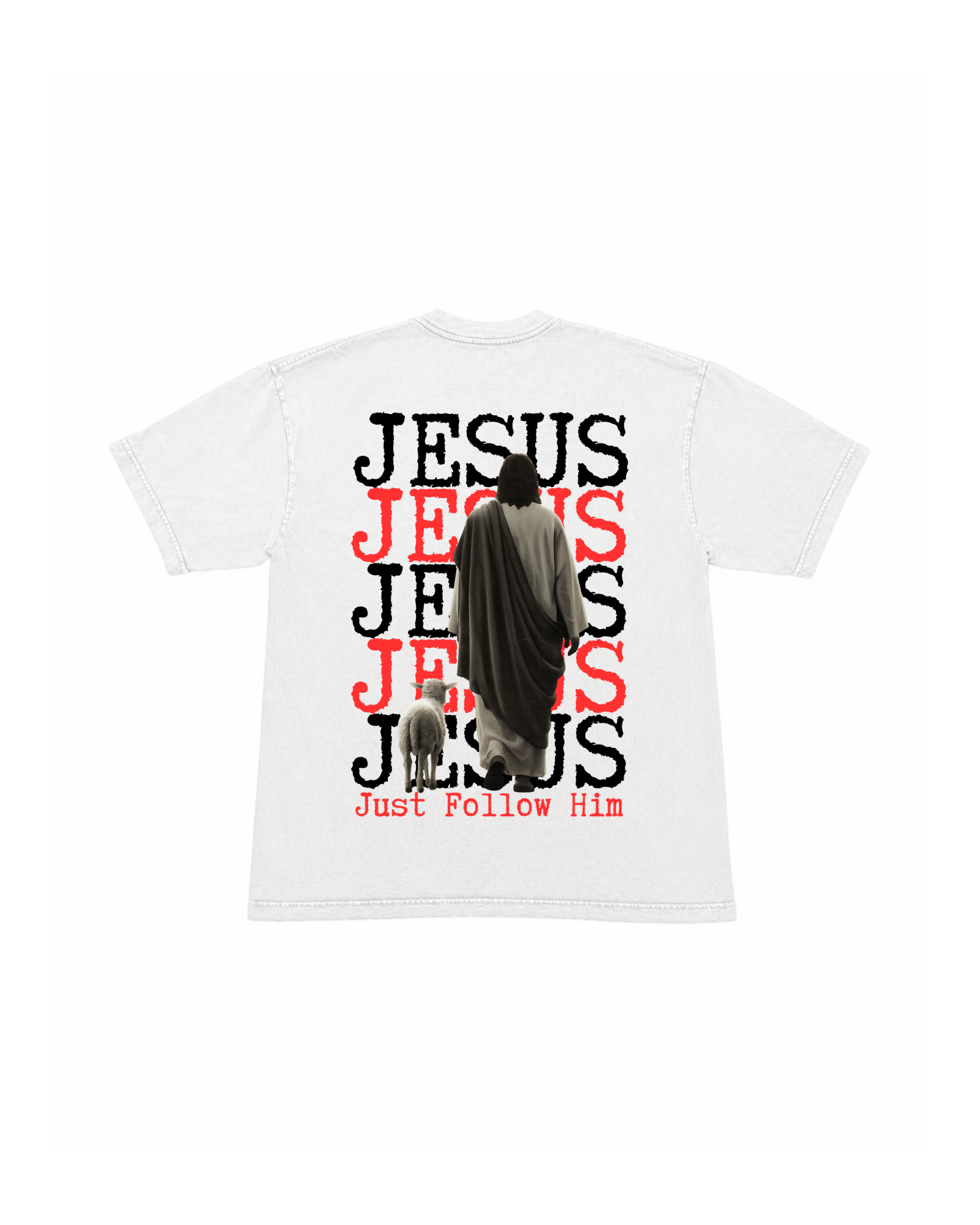 Just Follow Him Tee